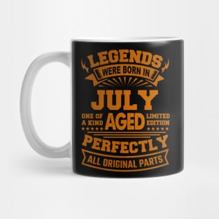 Legends Were Born in July Mug